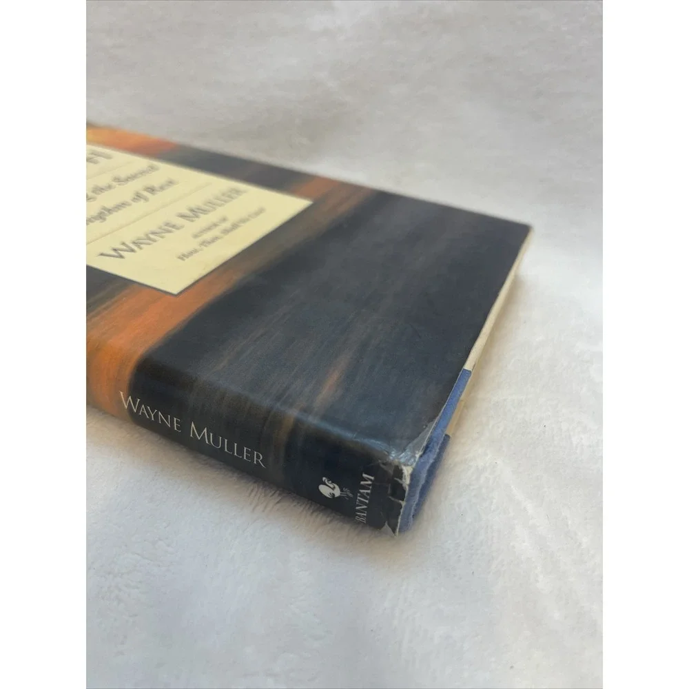 Sabbath‎ Restoring the Sacred Rhythm of Rest Wayne Muller Spirituality Book